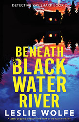 Beneath Blackwater River