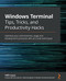 Windows Terminal Tips Tricks and Productivity Hacks