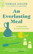 Everlasting Meal: Cooking with Economy and Gra