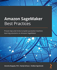 Amazon SageMaker Best Practices