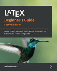 LaTeX Beginner's Guide