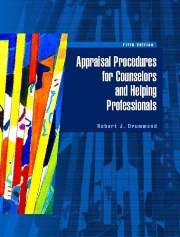 Appraisal Procedures For Counselors And Helping Professionals