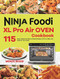 Ninja Foodi XL Pro Air Oven Cookbook
