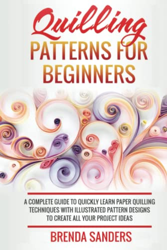 Quilling Patterns For Beginners