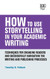 How to Use Storytelling in Your Academic Writing