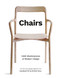 Chairs: 1000 Masterpieces of Modern Design 1800 to the Present