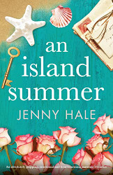 Island Summer: An absolutely gripping emotional and heartwarming