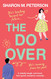 Do-Over: A totally laugh-out-loud feel-good romantic comedy