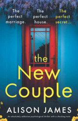New Couple: An absolutely addictive psychological thriller with a