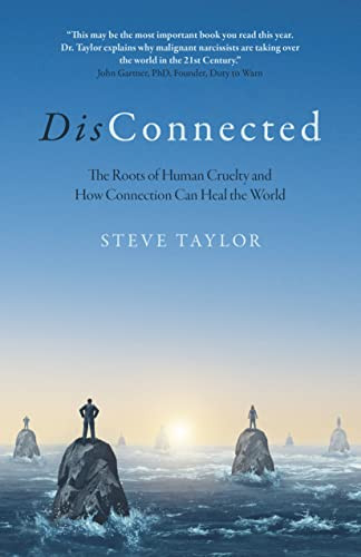 DisConnected: The Roots of Human Cruelty and How Connection Can Heal