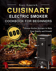 CUISINART Electric Smoker Cookbook for Beginners