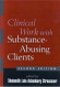 Clinical Work With Substance-Abusing Clients