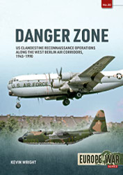 Danger Zone: US Clandestine Reconnaissance Operations along the West