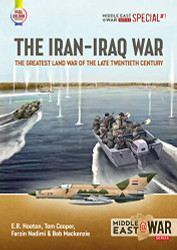 Iran-Iraq War: The Greatest Land War of the Late Twentieth