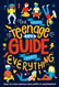 (Nearly) Teenage Boy's Guide to (Almost) Everything