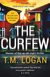 Curfew: The brand new up-all-night thriller from the million-copy