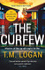 Curfew: The brand new up-all-night thriller from the million-copy