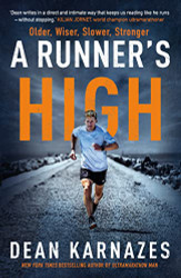 Runner's High: Older Wiser Slower Stronger