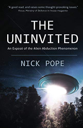 Uninvited: An exposi of the alien abduction phenomenon