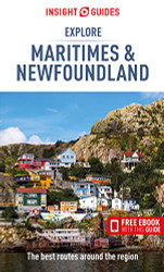 Insight Guides Explore Maritimes & Newfoundland - Travel Guide
