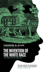 Invention of the White Race