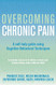 Overcoming Chronic Pain (Overcoming Books)