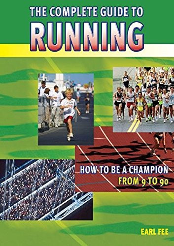 Complete Guide To Running