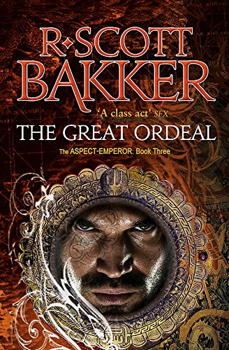 Great Ordeal: The Aspect-Emperor: Book 3