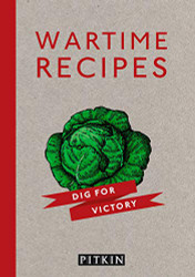 Wartime Recipes (Military and Maritime)