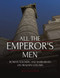 All the Emperor's Men