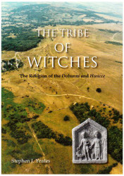 Tribe of Witches: The Religion of the Dobunni and Hwicce