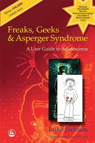Freaks Geeks and Aspergers Syndrome
