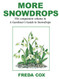More Snowdrops: The Companion Volume to A Gardener's Guide