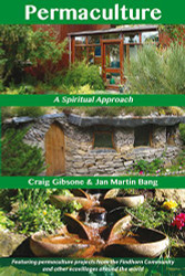 Permaculture: A Spiritual Approach
