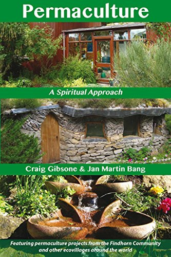 Permaculture: A Spiritual Approach
