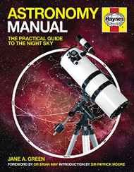 Astronomy Manual: The Complete Step-by-Step Guide