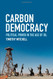 Carbon Democracy: Political Power in the Age of Oil