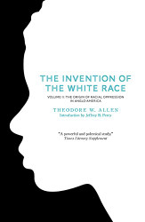 Invention of the White Race Volume 2
