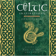 Celtic Inspirations: Essential Meditations and Texts