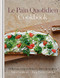 Le Pain Quotidien Cookbook