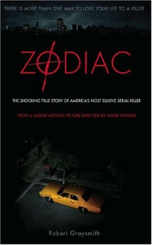 Zodiac: The Shocking True Story of America's Most Elusive Serial