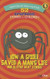 How a Spider Saved a Man's Life and 51 Other Great Stories