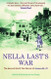 Nella Last's War: The Second World War Diaries of Housewife 49