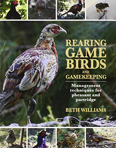 Rearing Game Birds and Gamekeeping