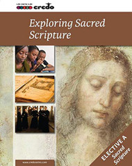 Credo: (Elective Option A) Exploring Sacred Scripture Student