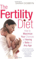Fertility Diet: How to Maximize Your Chances of Having a Baby at