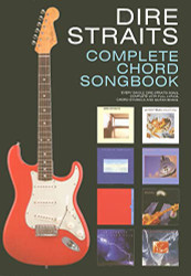 Dire Straits - Complete Chord Songbook