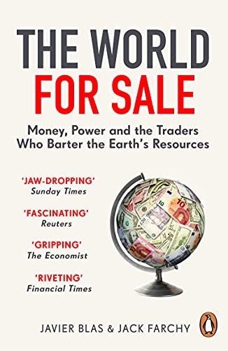 World for Sale: Money Power and the Traders Who Barter