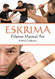 Eskrima: Filipino Martial Art