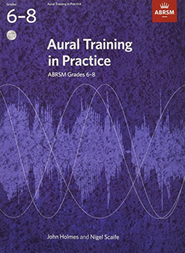 Aural Training in Practice Gr 6-8